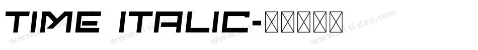Time Italic字体转换